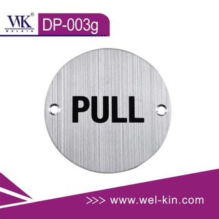 Placa de señal de empujar y tirar de puerta de madera de acero inoxidable (DP-003G)